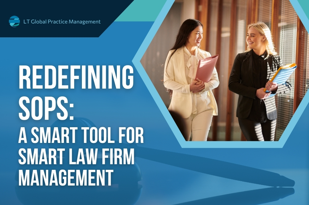 SOPs - A Smart Tool for Smart Law Firm Management - LT Global