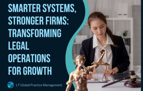 How Centralized Legal Operations - SSmarter Systems, Stronger Firms_ Transforming Legal Operations for Growth - LT Global