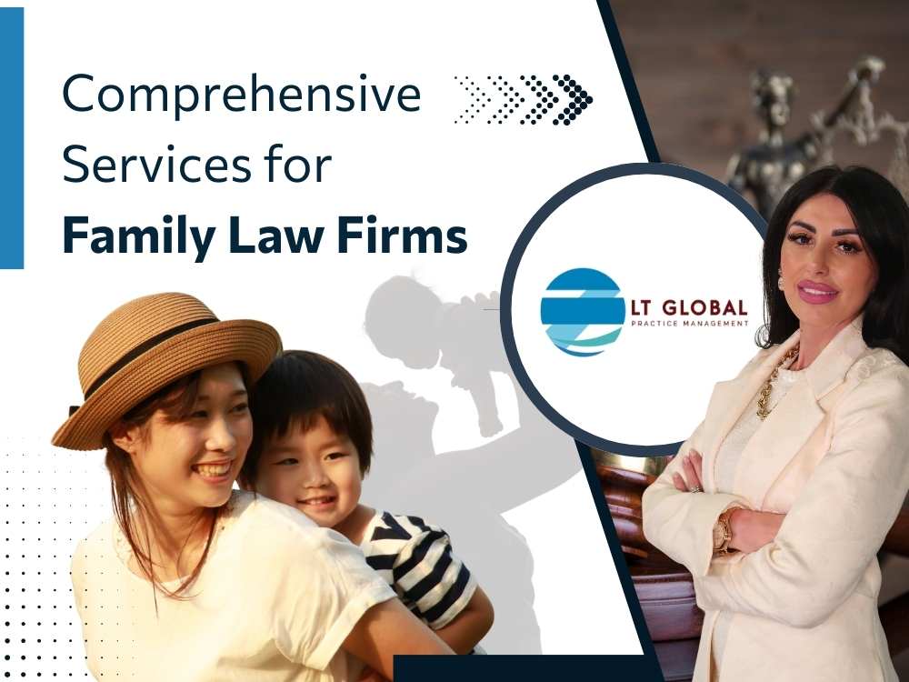 Family Law Firm Services - Comprehensive Services - LT Global