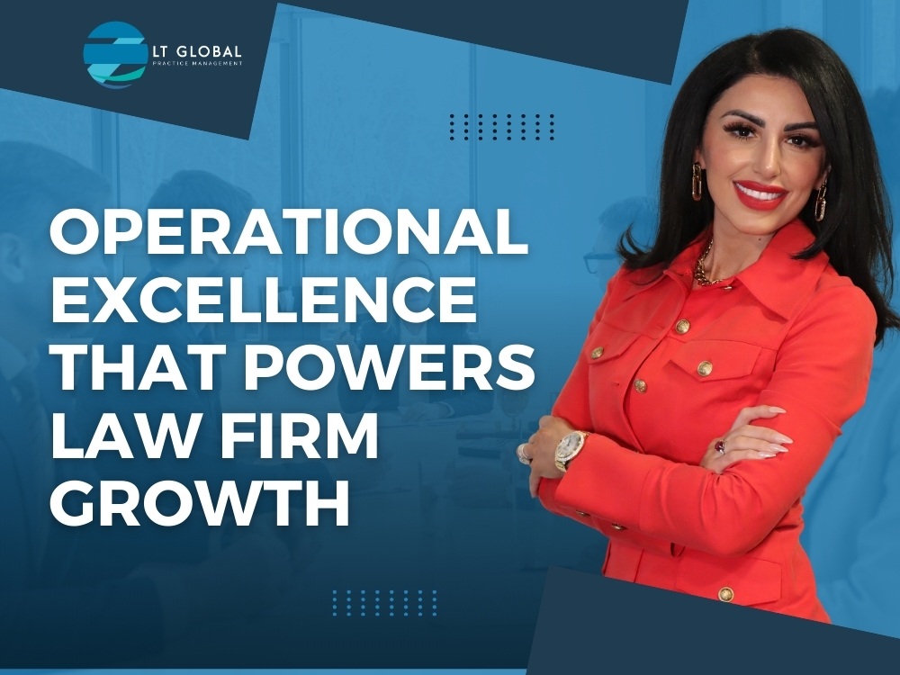 Fractional C-Suite Services - Operational Excellence That Powers Law Firm Growth 02 - LT Global
