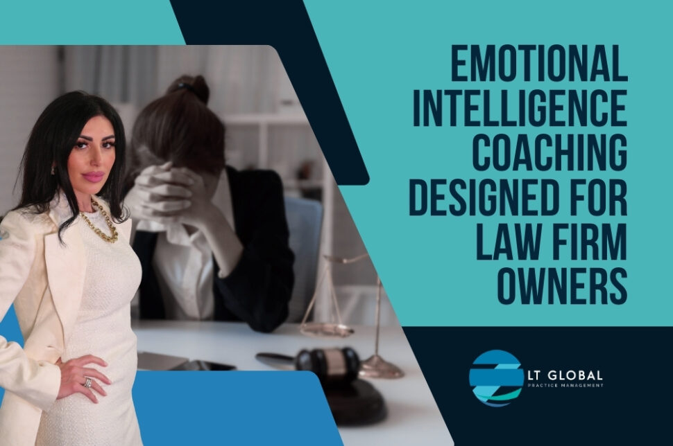 Emotional Intelligence Business Coach - Emotional Intelligence Coaching Designed for Law Firm Owners - LT Global