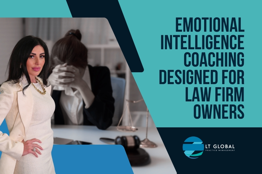 Emotional Intelligence Business Coach - Emotional Intelligence Coaching Designed for Law Firm Owners - LT Global