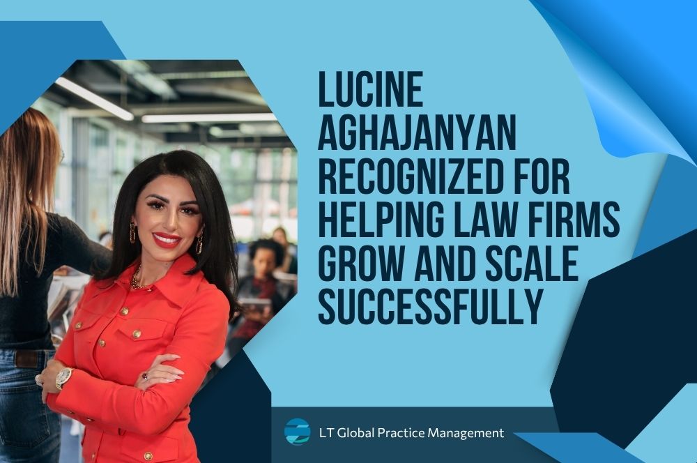 CXO 2.0 award Lucine Aghajanyan - Lucine Aghajanyan Recognized for Helping Law Firms Grow and Scale Successfully - LT Global